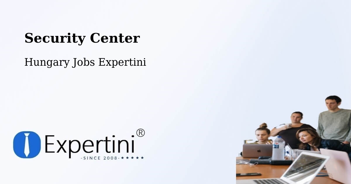 Security & Compliance – Szank - Hungary Jobs Expertini